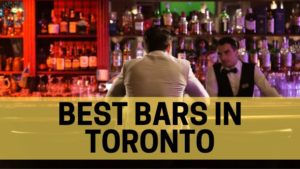 Best Bars in Toronto