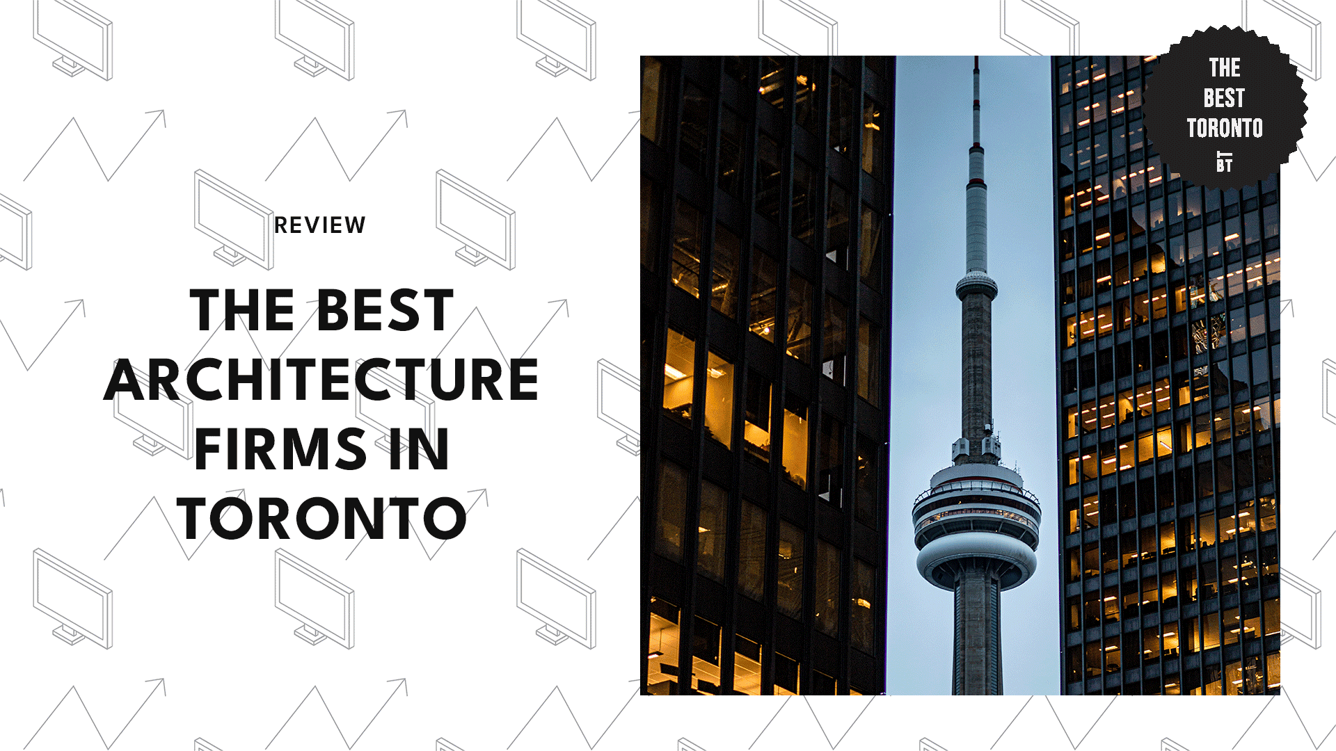 THE 5 BEST ARCHITECTURE FIRMS IN TORONTO