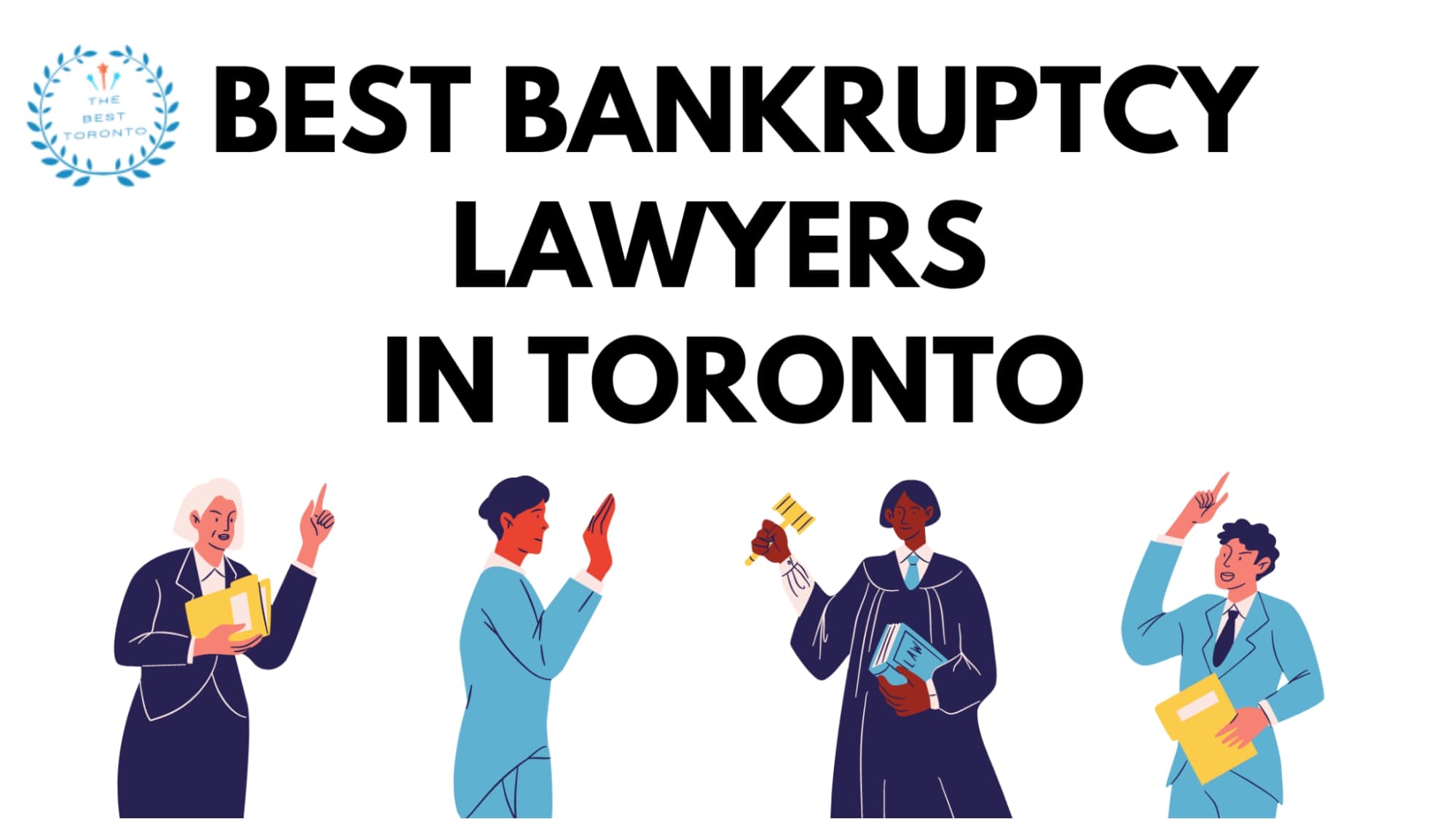 Best Bankruptcy Lawyers in Toronto