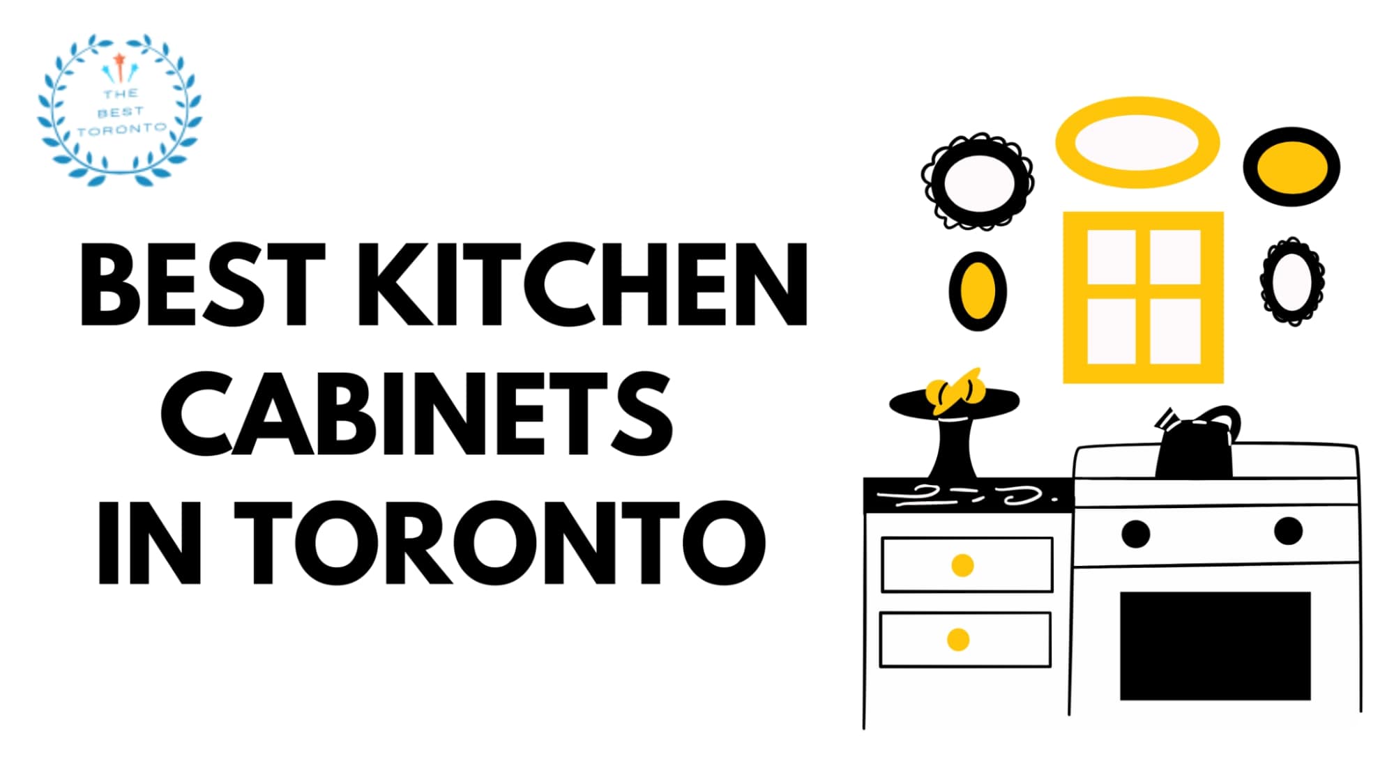Best Kitchen Cabinets in Toronto