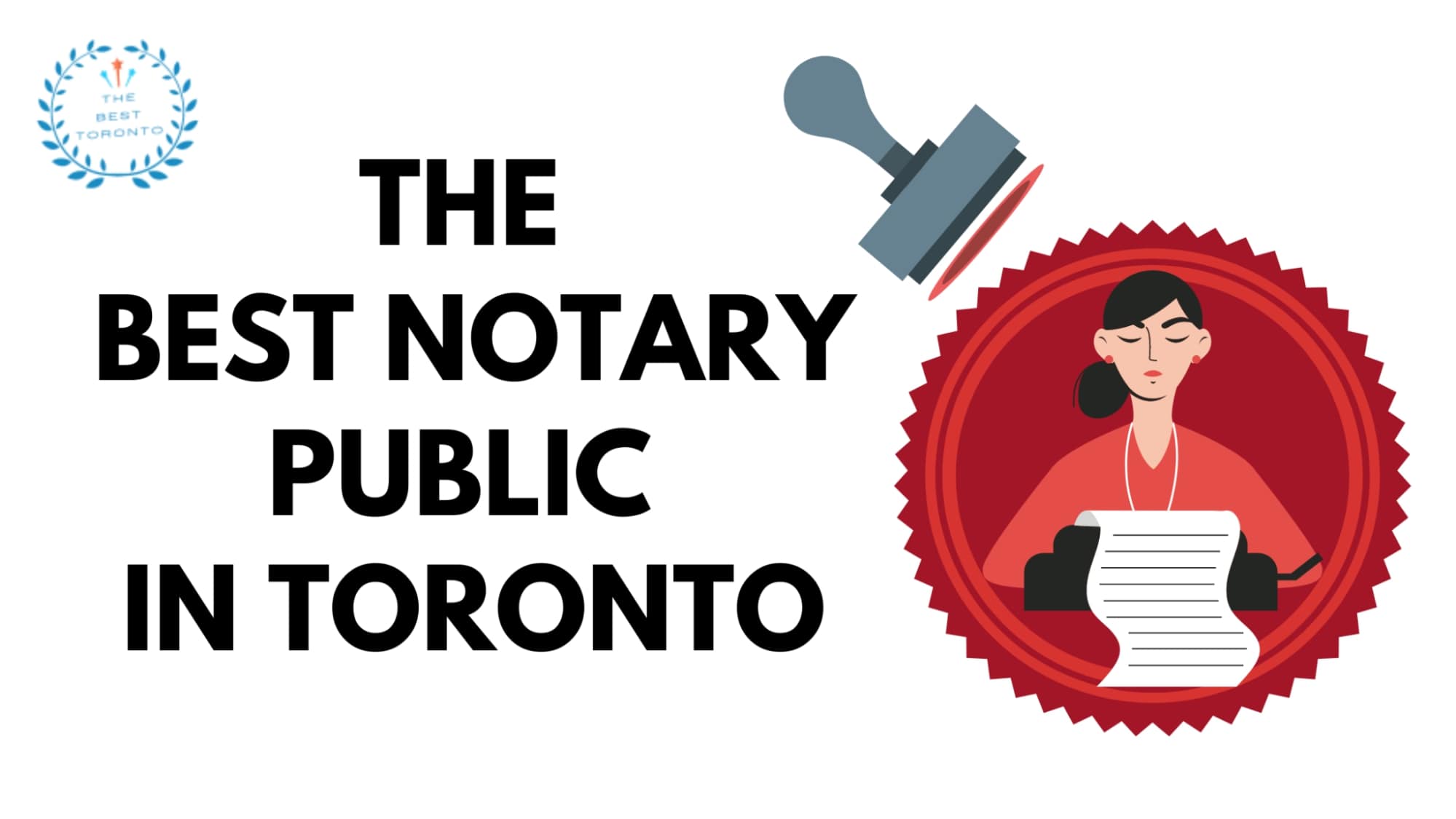 Best Notary Public in Toronto