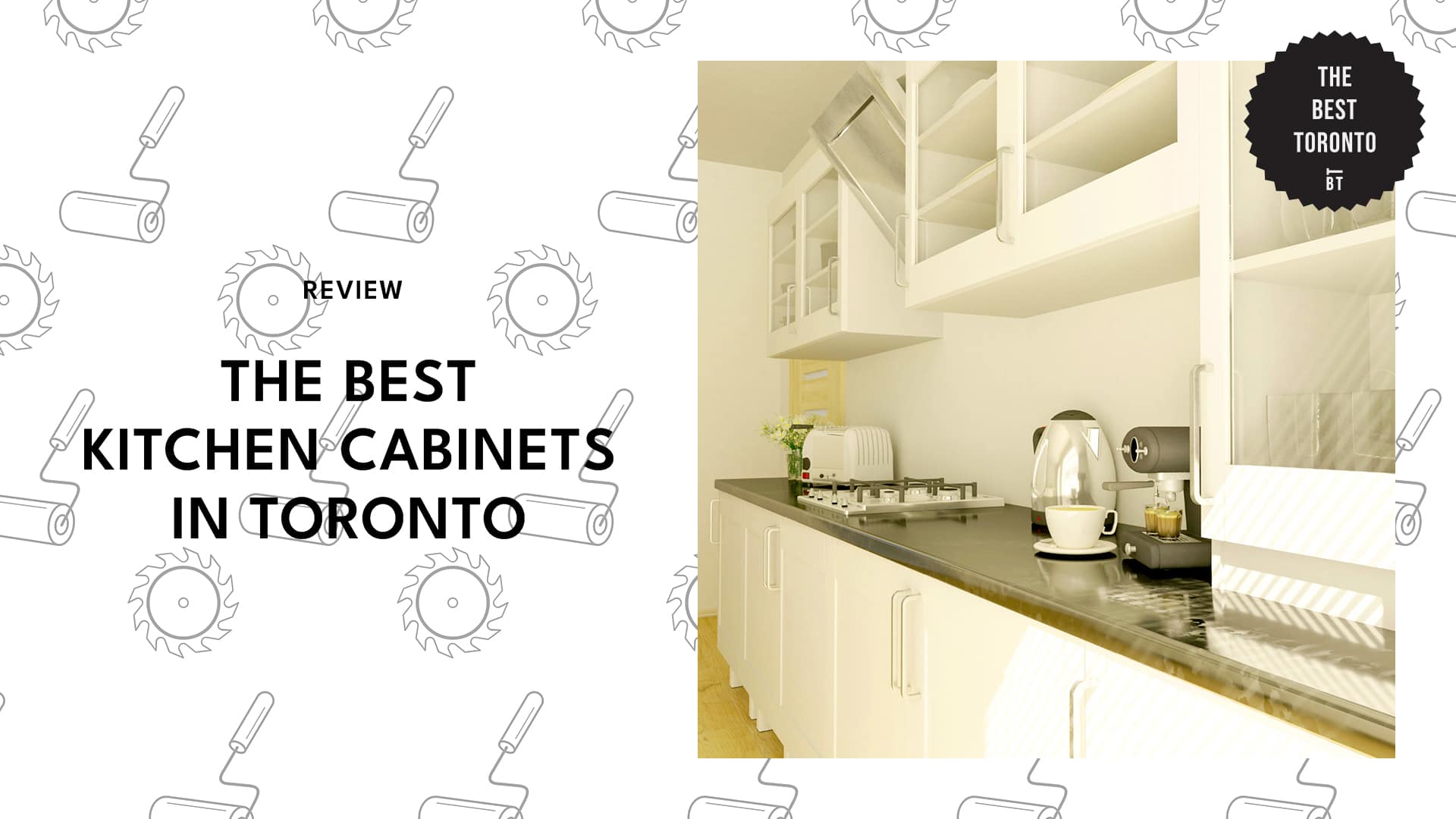 TOP 6 PLACES TO GET THE BEST KITCHEN CABINETS IN TORONTO's Banner