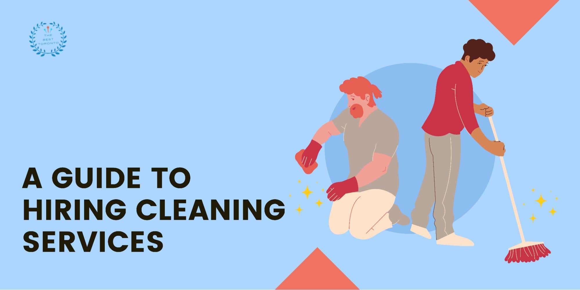 A Guide To Hiring Cleaning Services in Toronto