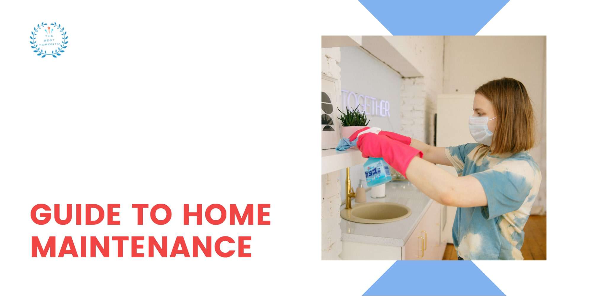 Guide to Home Maintenance in Toronto