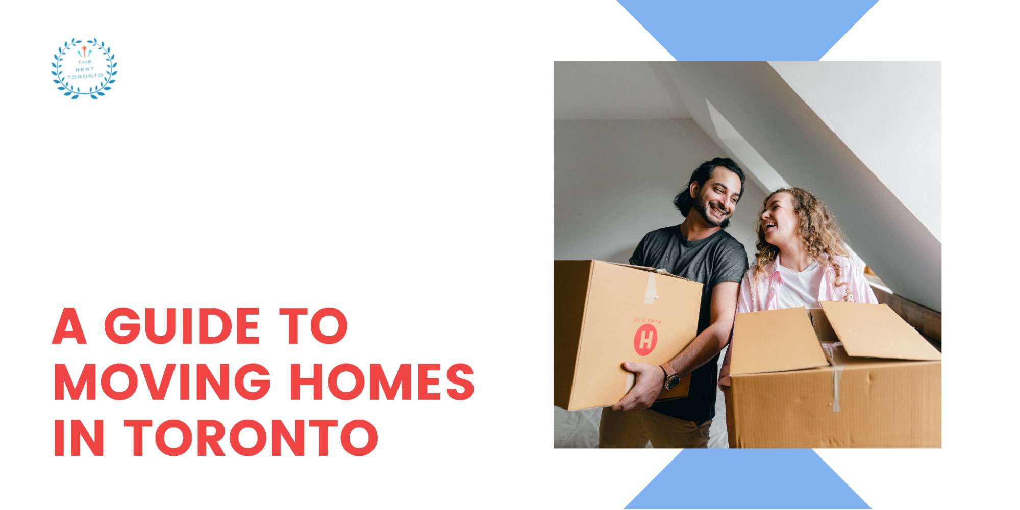 A Guide To Moving Homes in Toronto