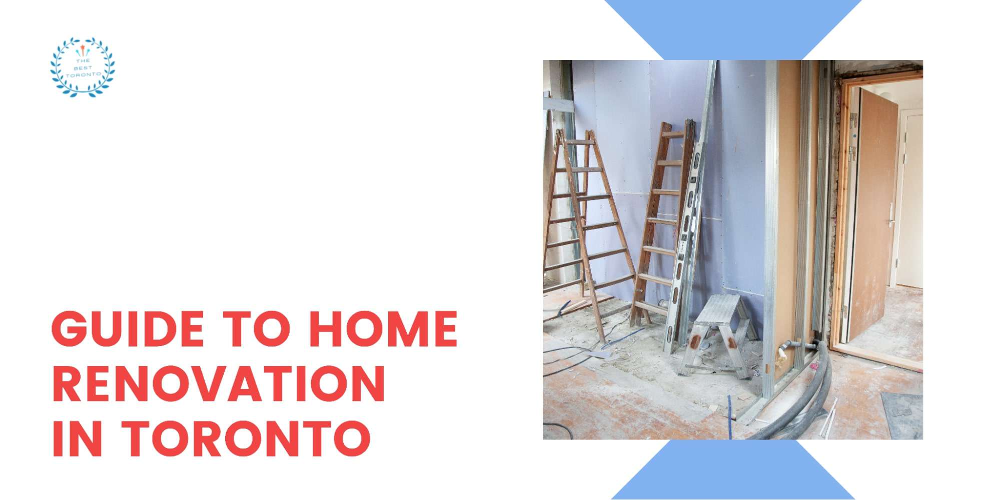 The Complete Guide to Renovating a Toronto Home