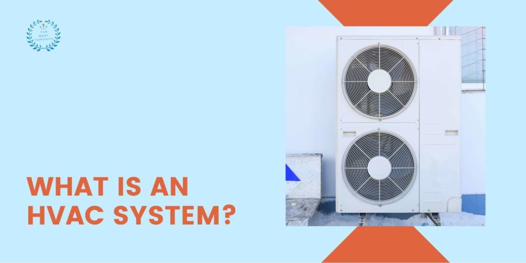 What is an HVAC and how does it work