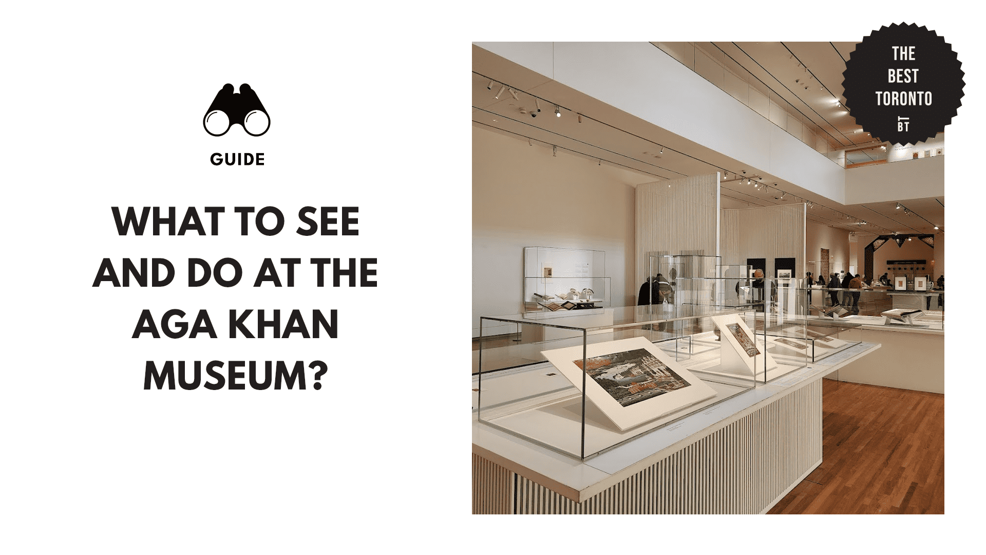 WHAT TO SEE AND DO AT THE AGA KHAN MUSEUM