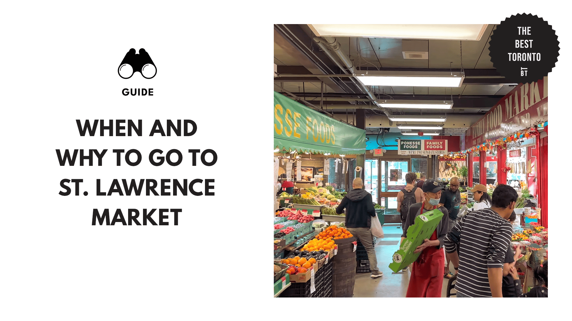 WHEN AND WHY TO GO TO ST. LAWRENCE MARKET