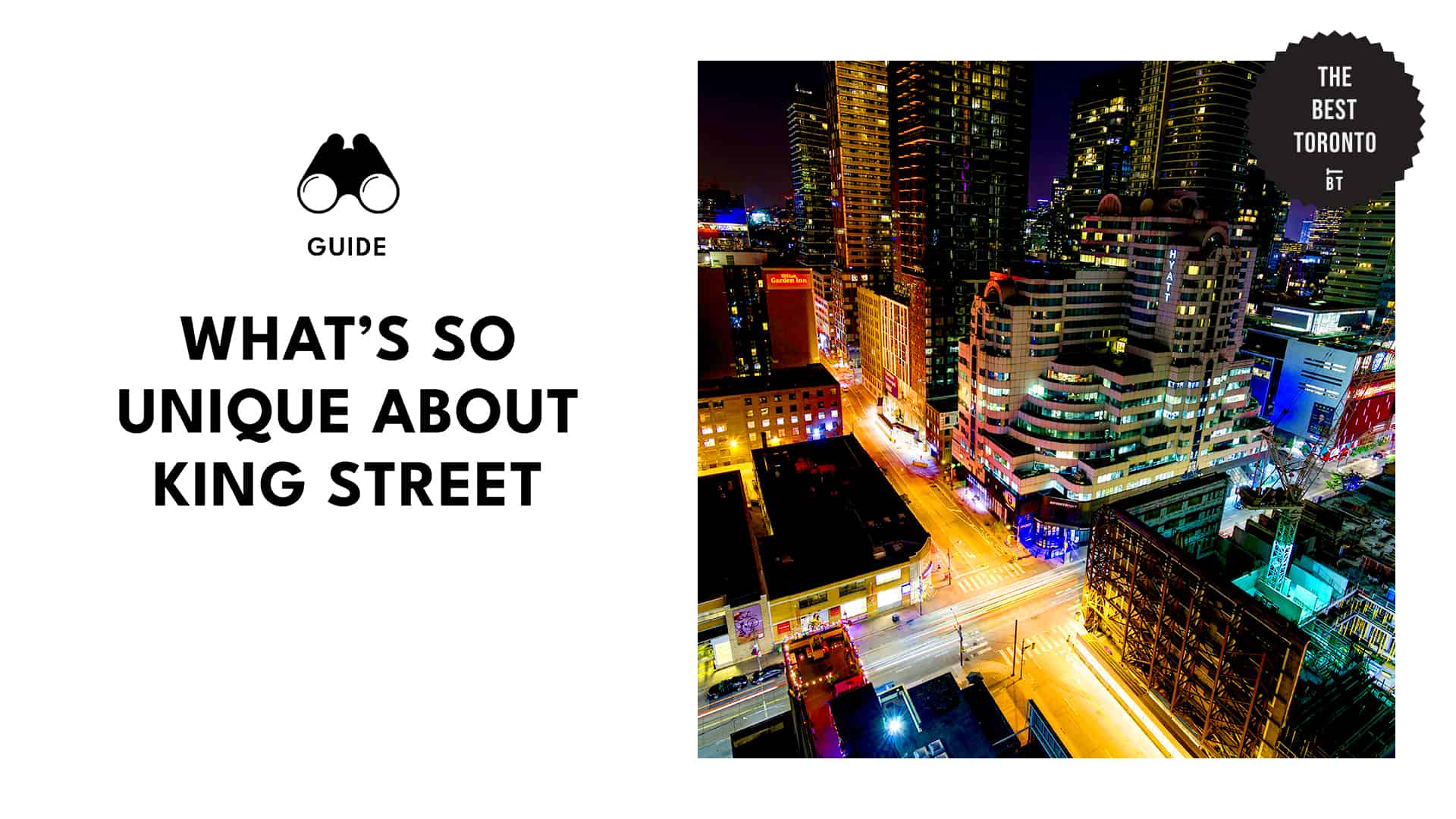 What’s So Unique about King Street in Toronto