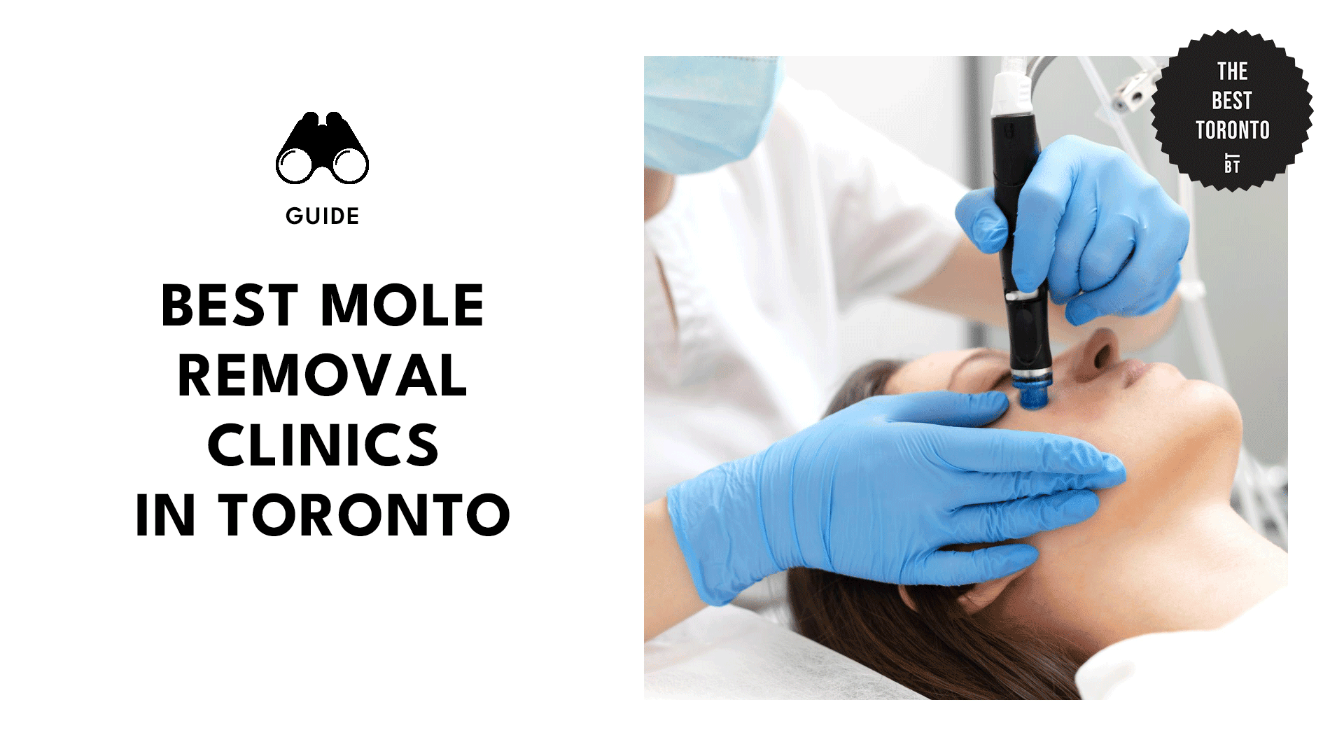 THE 5 BEST MOLE REMOVAL CLINICS IN TORONTO