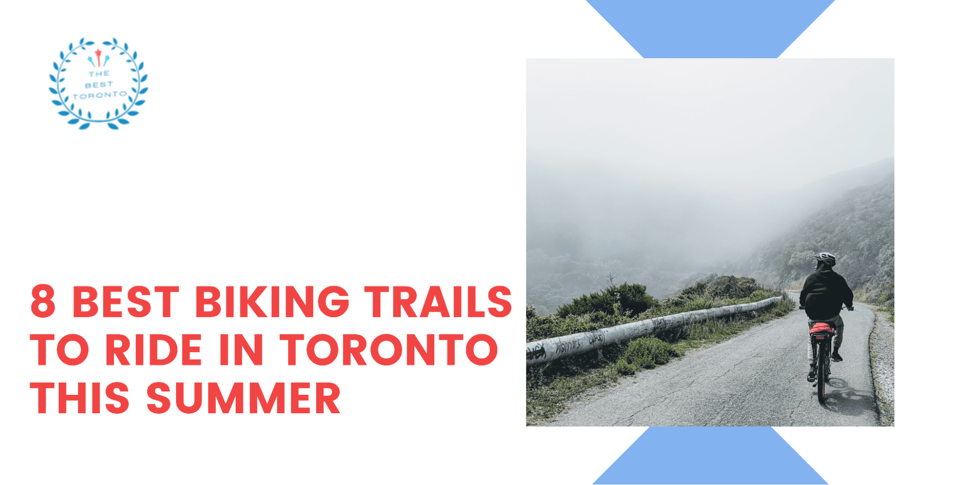 8 Best Biking Trails for Summer Riding in Toronto
