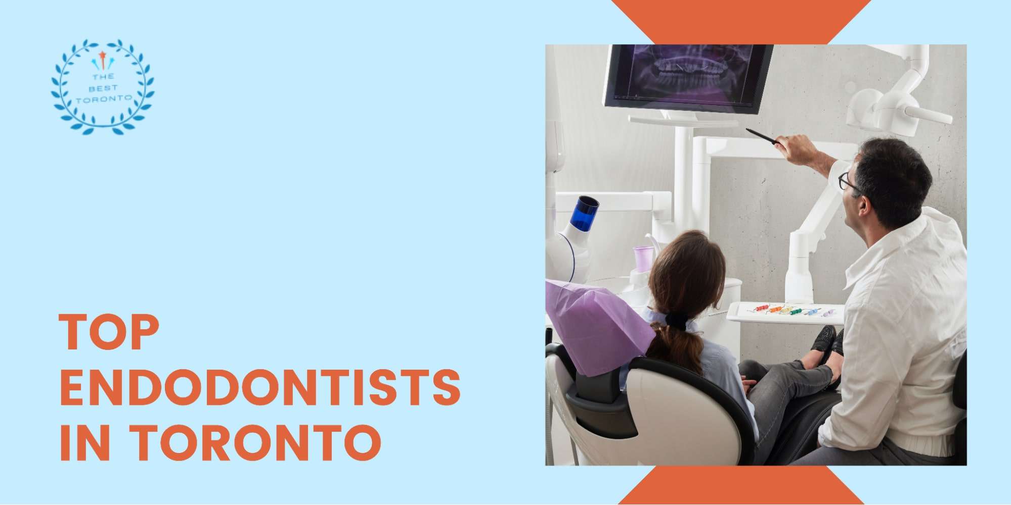 Top 5 Endodontists in Toronto