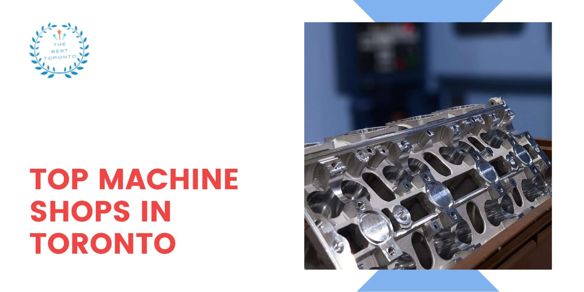 Top 5 Machine Shops in Toronto