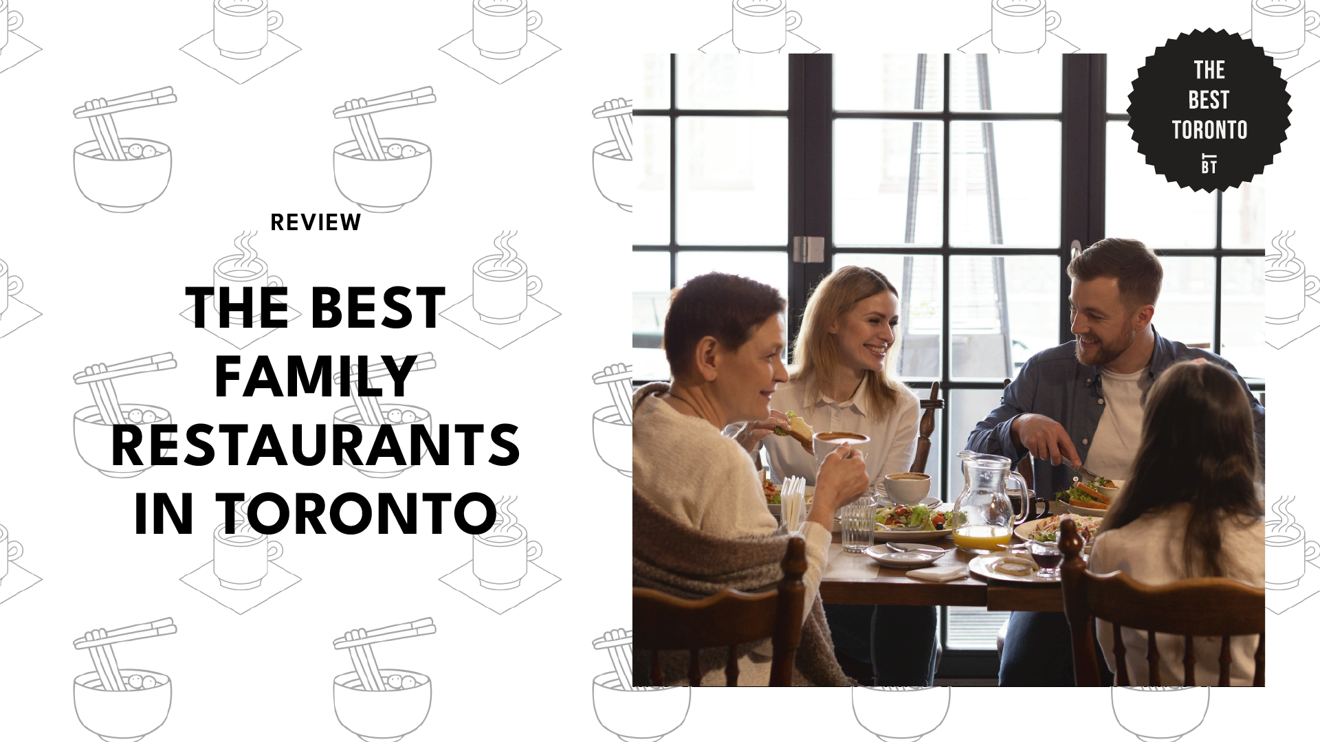 TOP IMAGE family restaurants toronto-01
