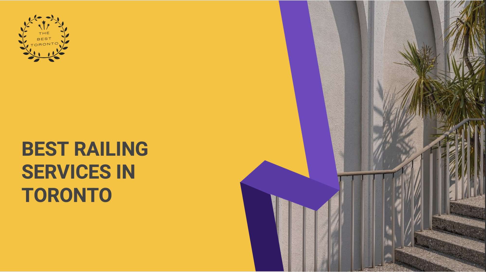 The 5 Best Railing Services in Toronto