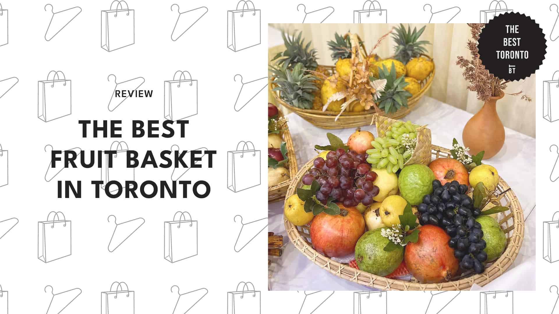 fruit-basket-stores-in-toronto