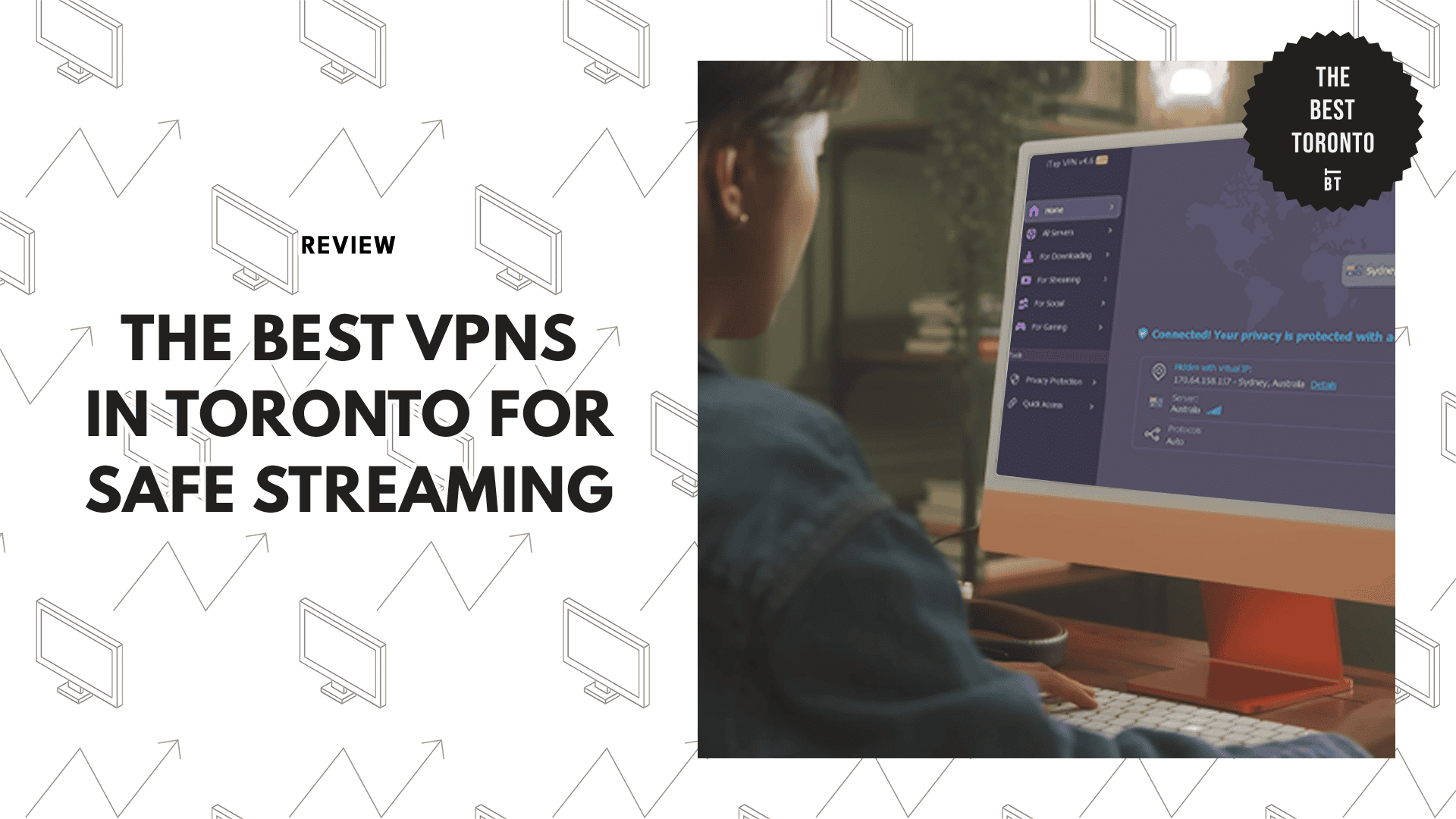 vpns-in-toronto-for-safe-streaming