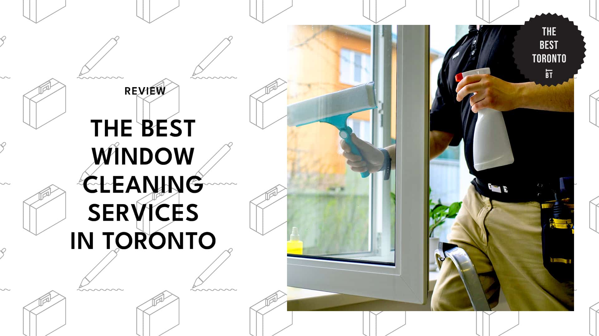 10 BEST WINDOW CLEANING SERVICES TORONTO