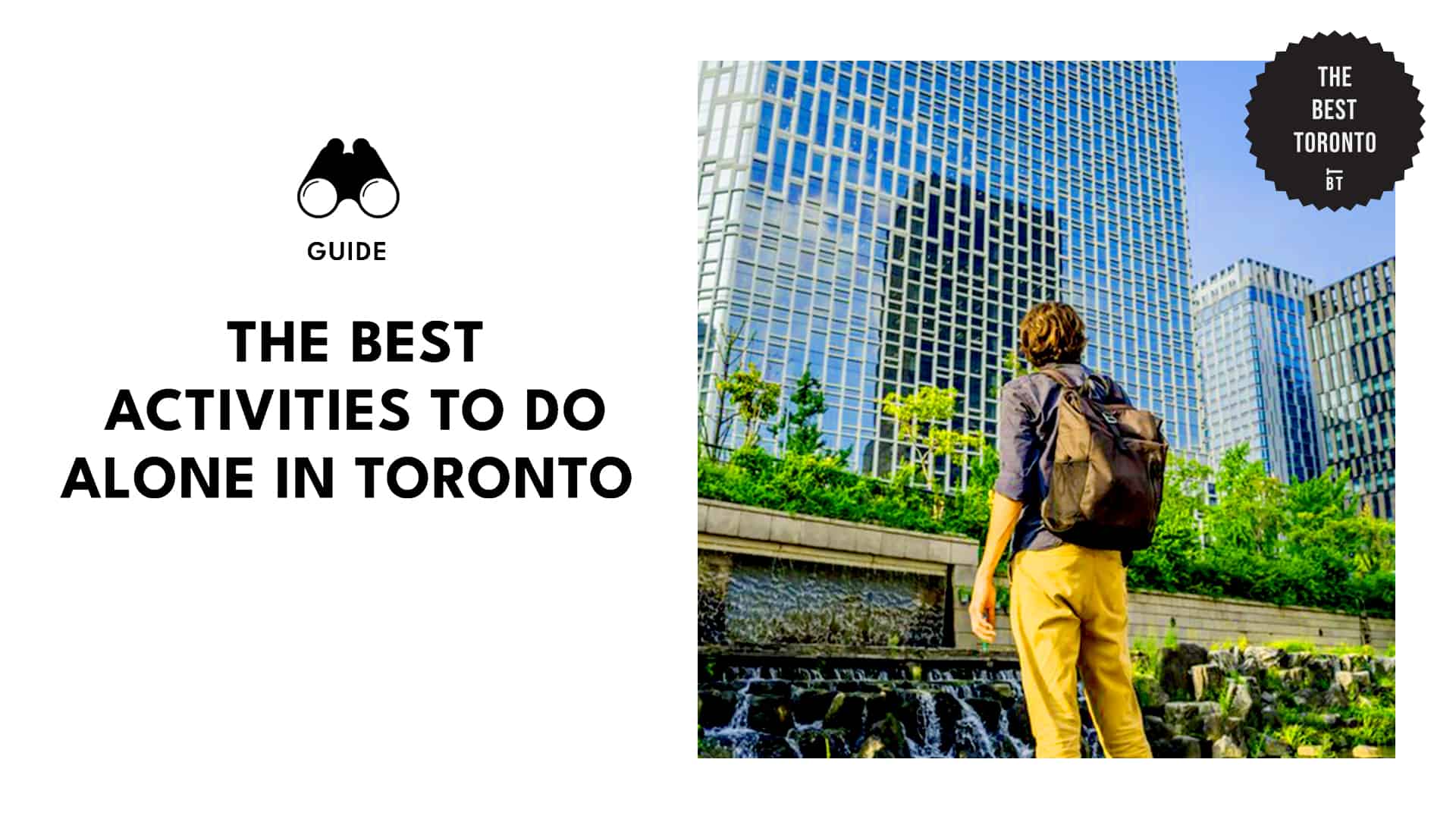 10 BEST ACTIVITIES TO DO ALONE IN TORONTO