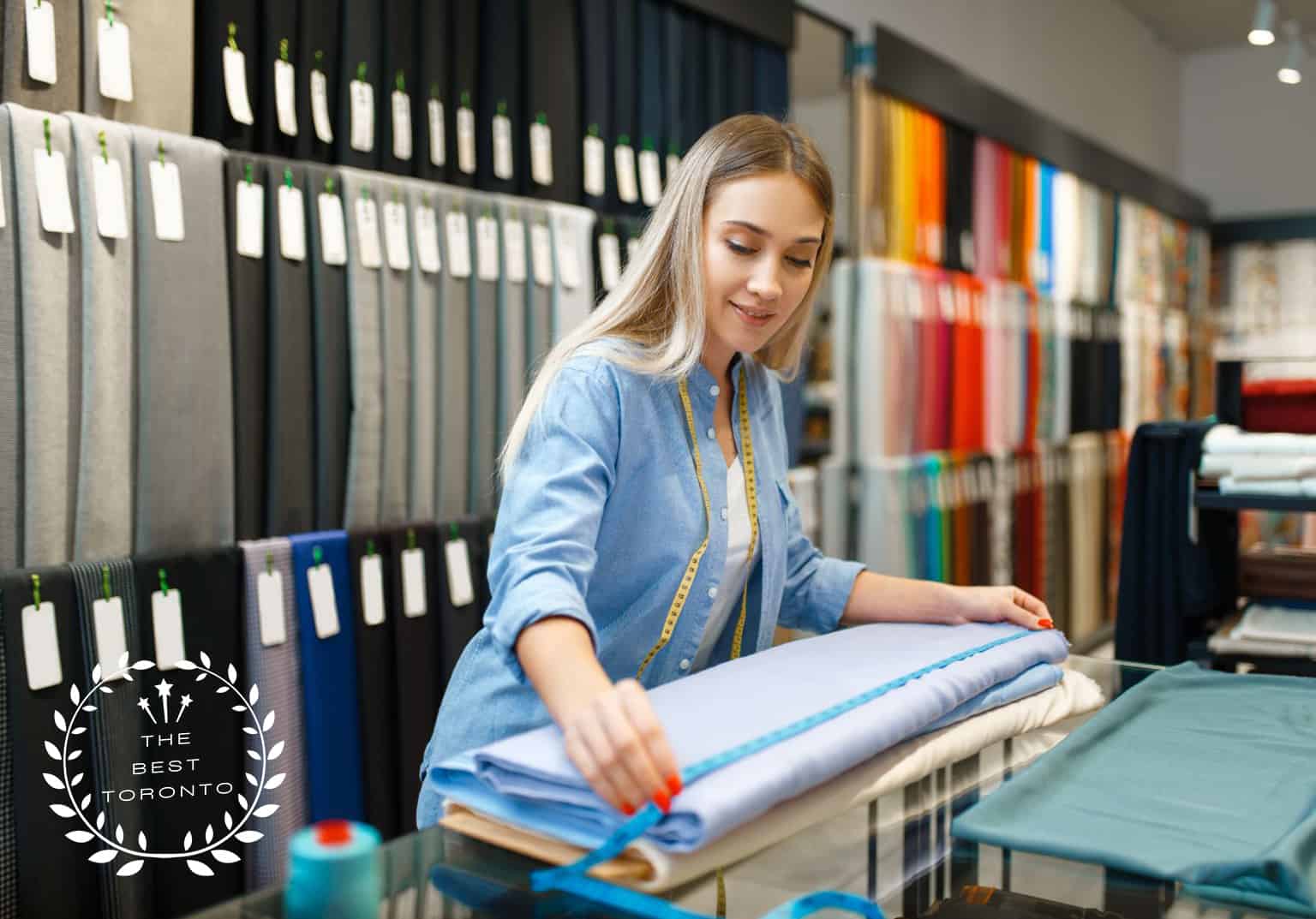 5 BEST FABRIC SHOPS IN TORONTO