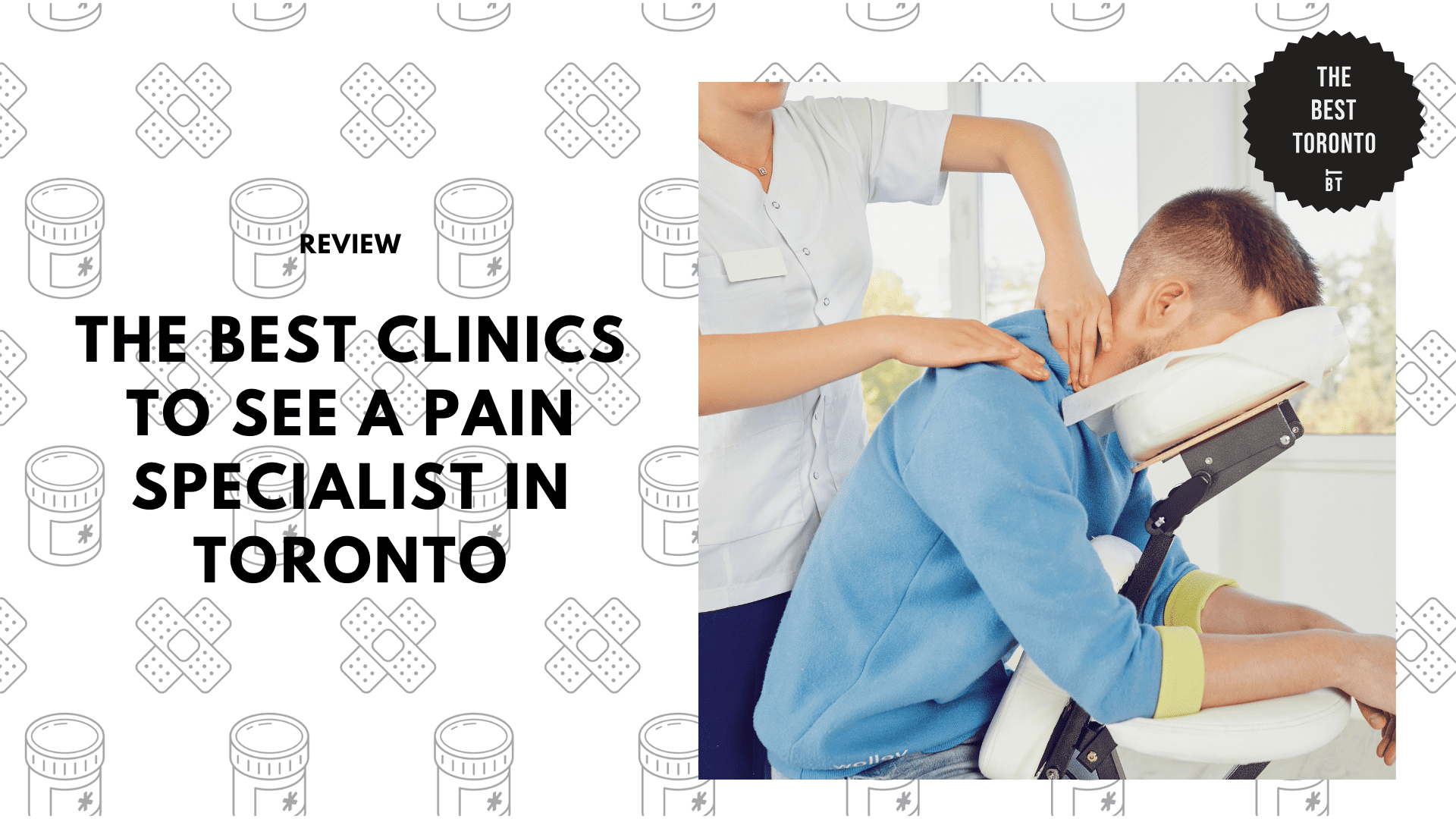 THE 5 BEST CLINICS TO SEE A PAIN SPECIALIST IN TORONTO