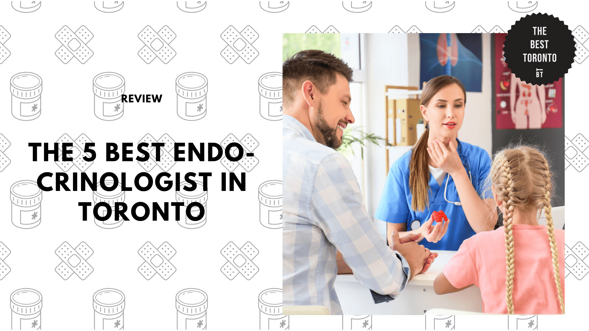 THE 5 BEST ENDOCRINOLOGIST IN TORONTO