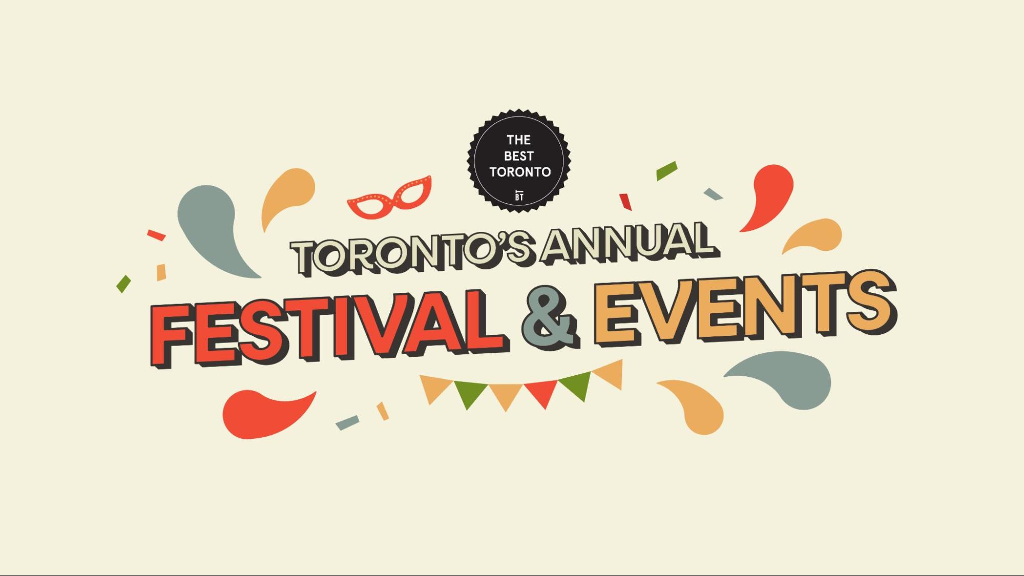 Toronto's Annual Festivals & Events