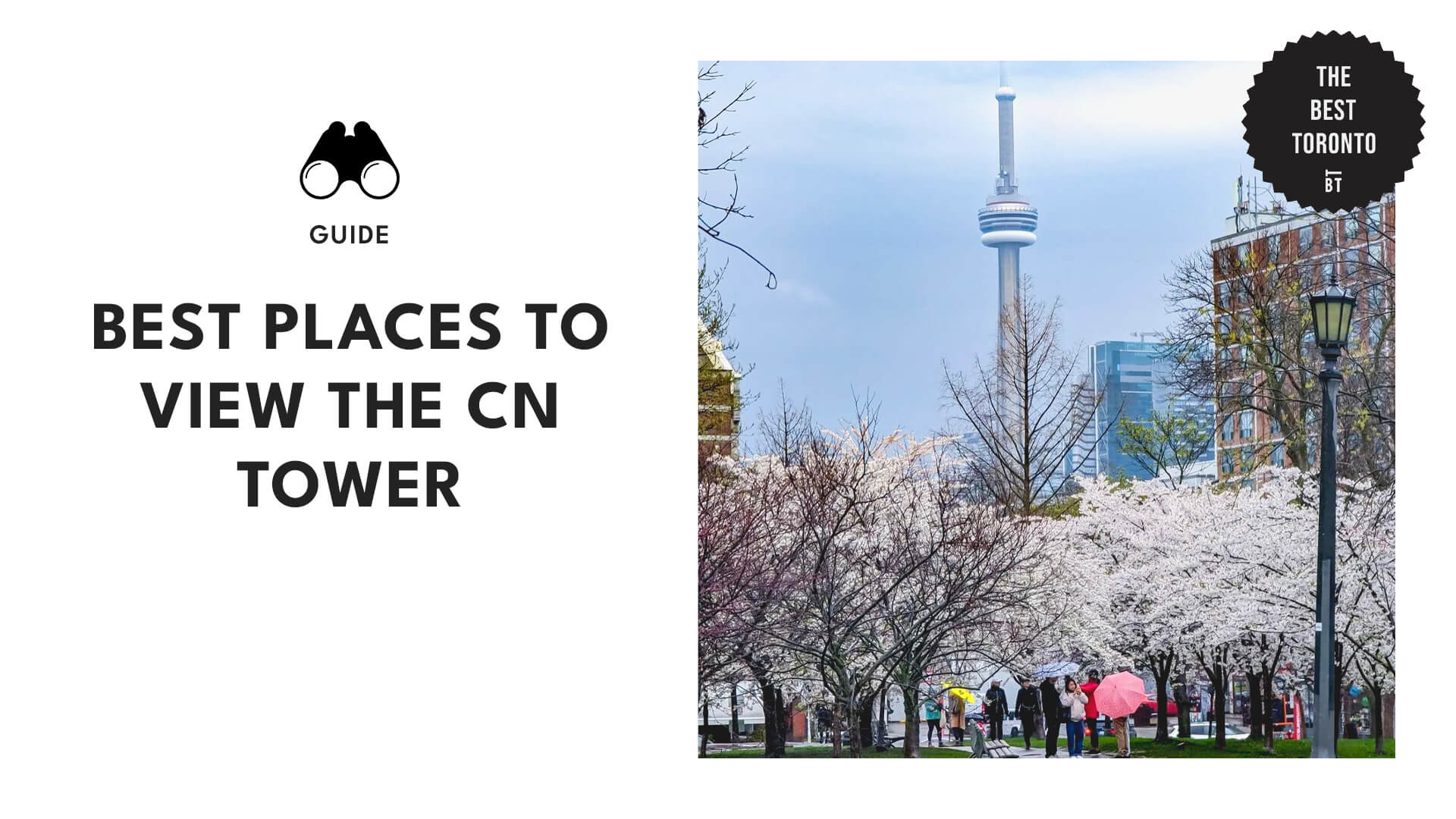 Best Places To View The CN Tower