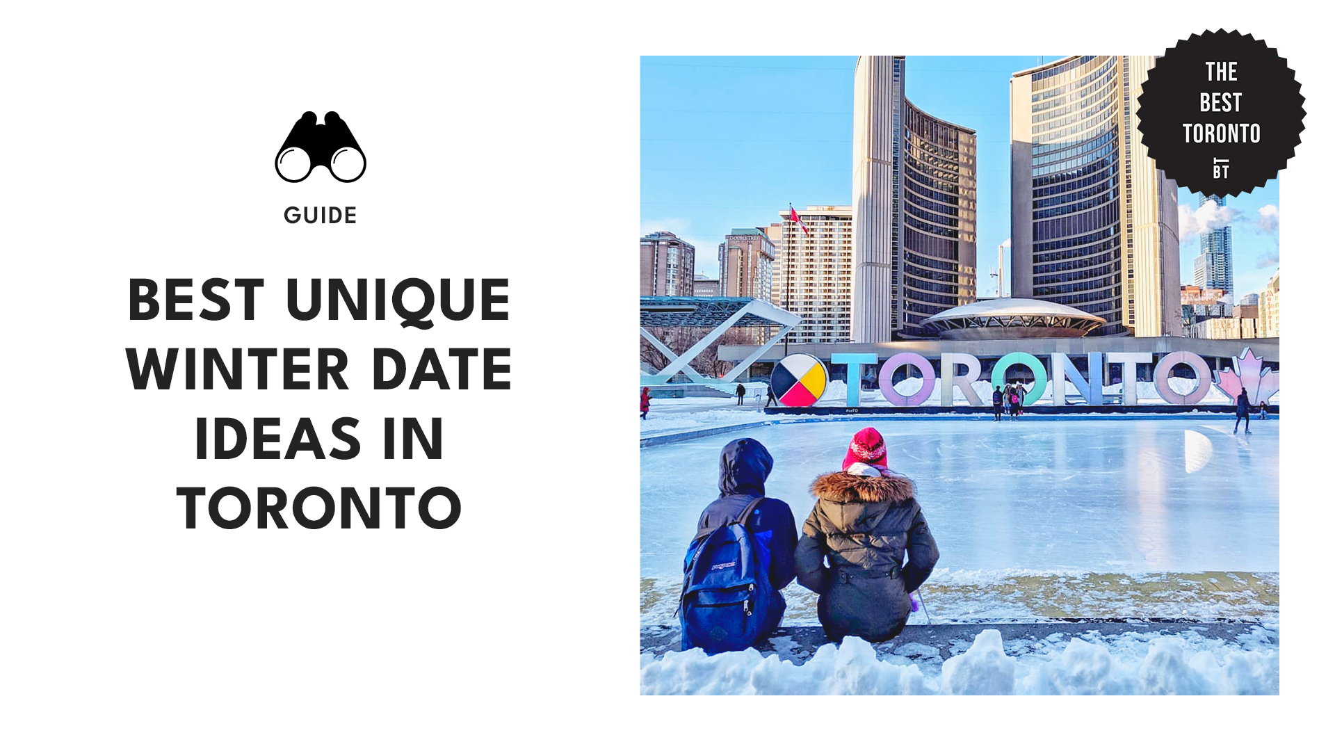 Best Unique Winter Date Ideas in Toronto