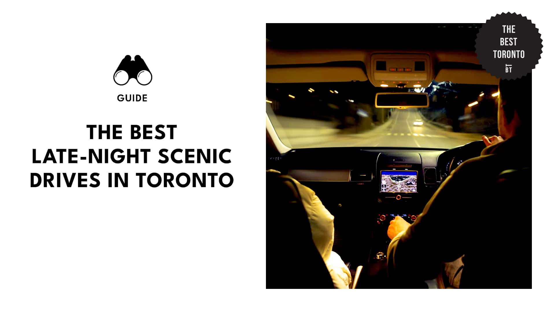 THE BEST LATE-NIGHT SCENIC DRIVES IN TORONTO