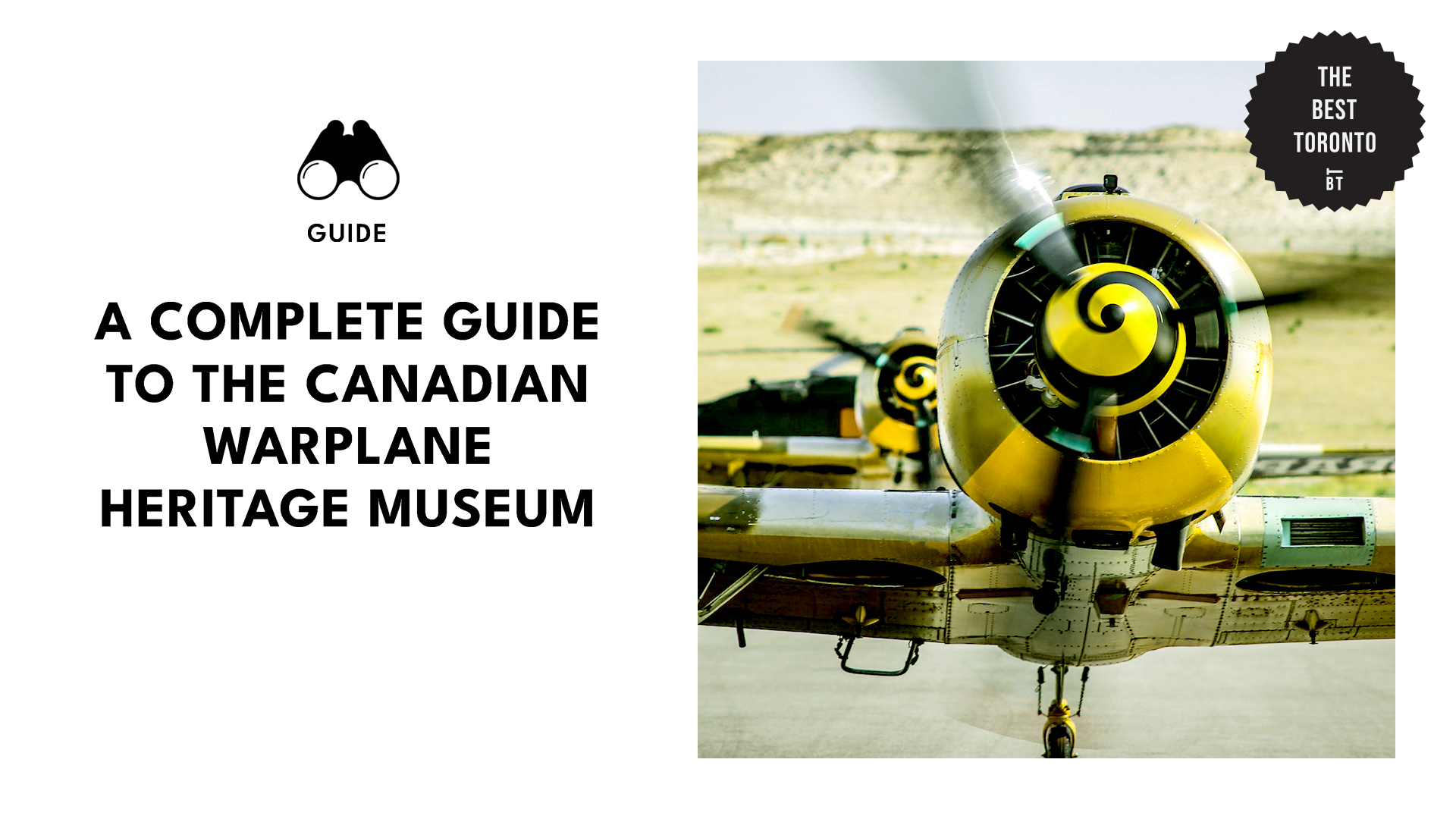 A Complete Guide to the Canadian Warplane Heritage Museum