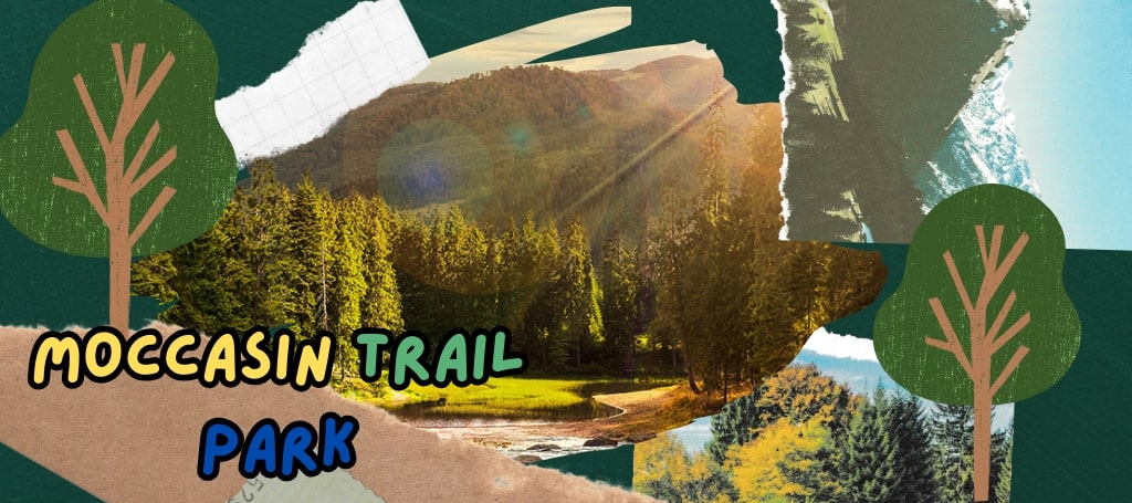 Moccasin Trail Park