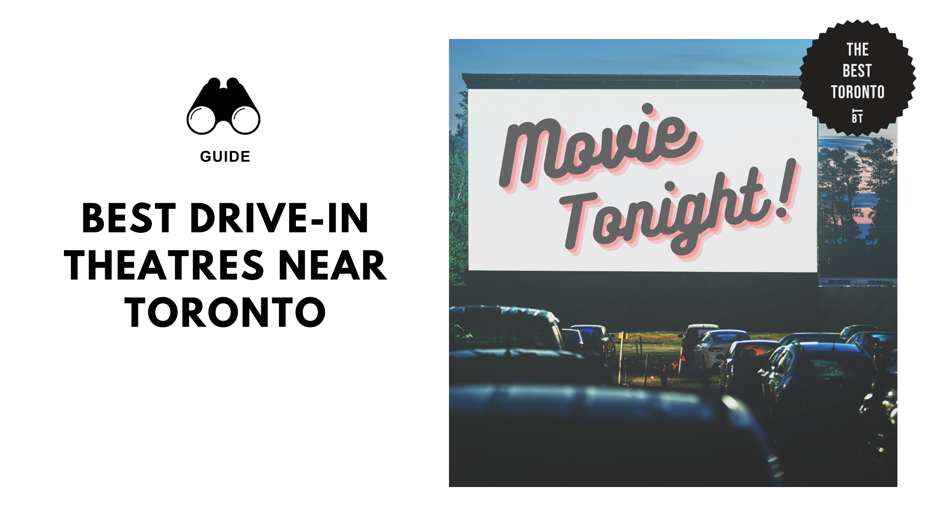 The Best Drive-In Theatres Near Toronto