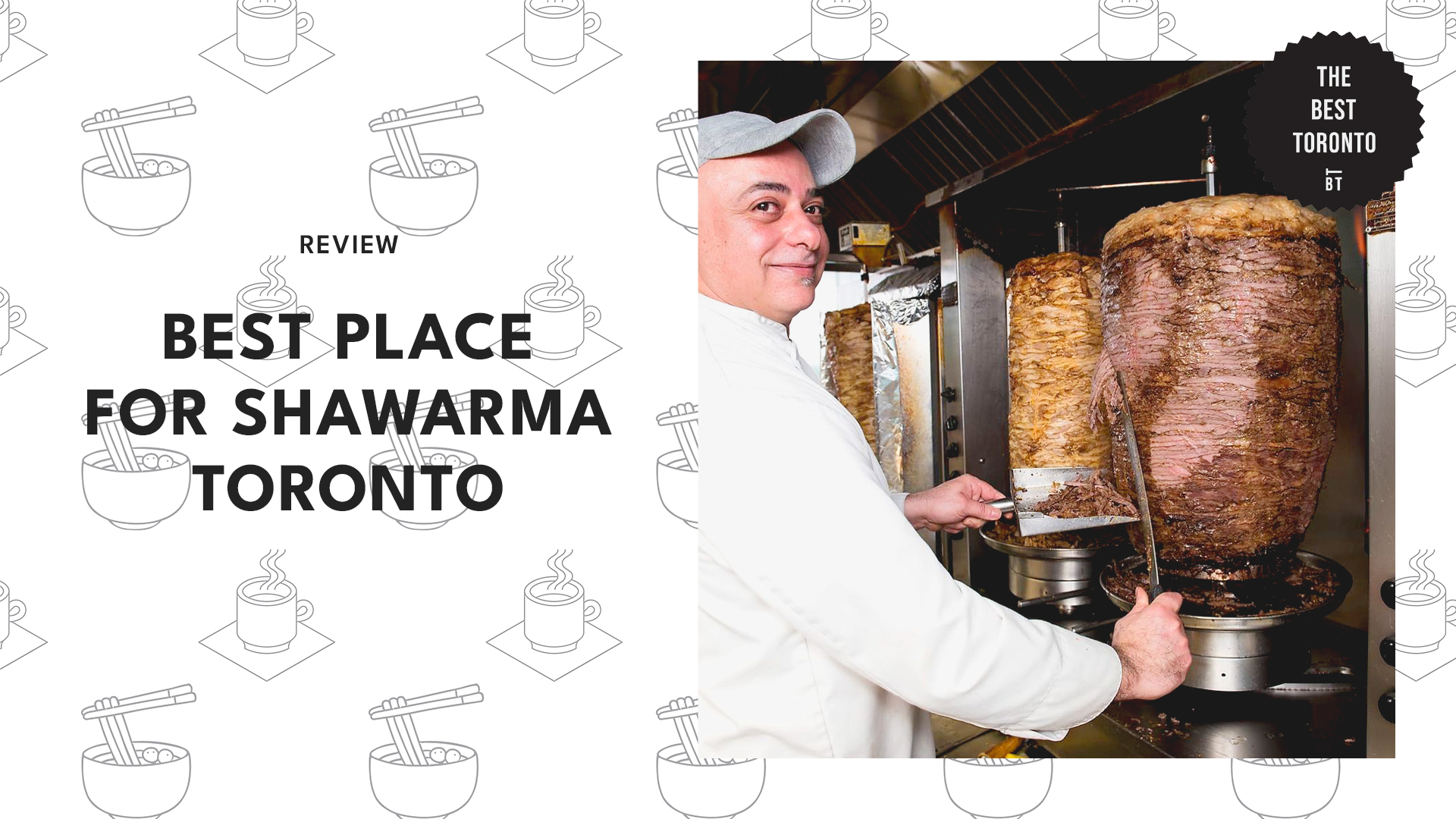 Best Place for Shawarma in Toronto