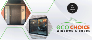 Eco Choice Windows & Doors