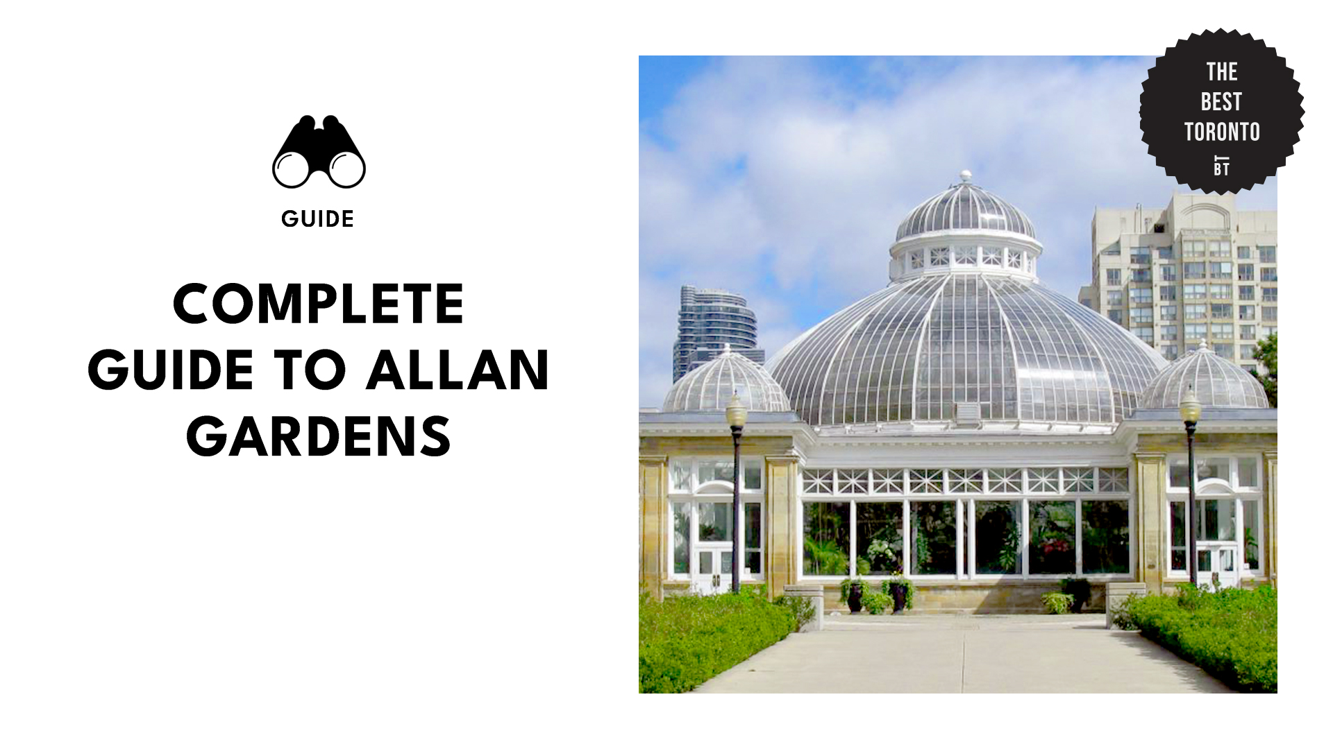 Ultimate Guide to Allan Gardens