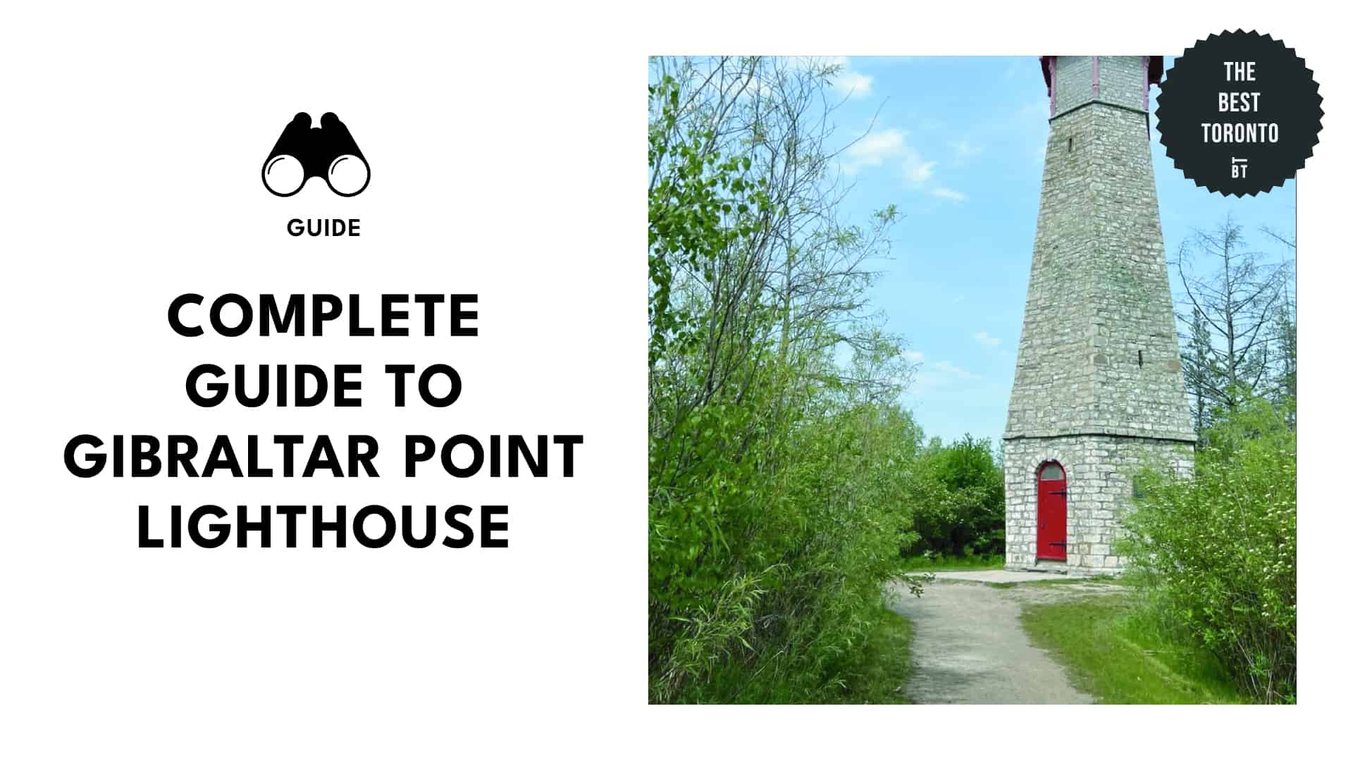 Ultimate Guide to Gibraltar Point Lighthouse