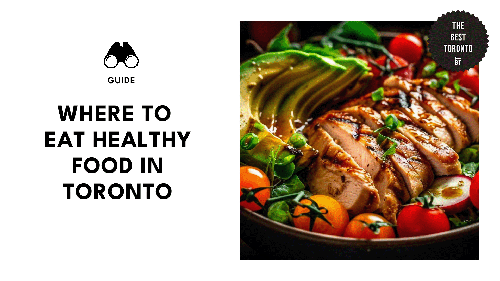 Top Healthy Food in Toronto