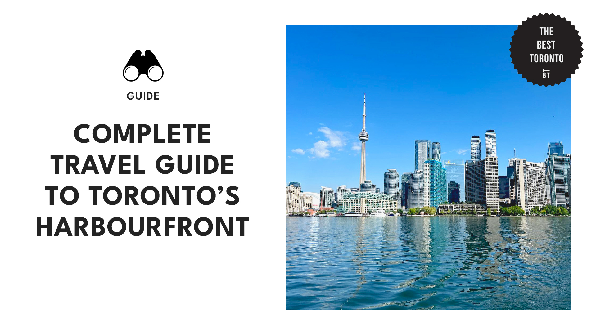 Ultimate Travel Guide to Harbourfront in Toronto