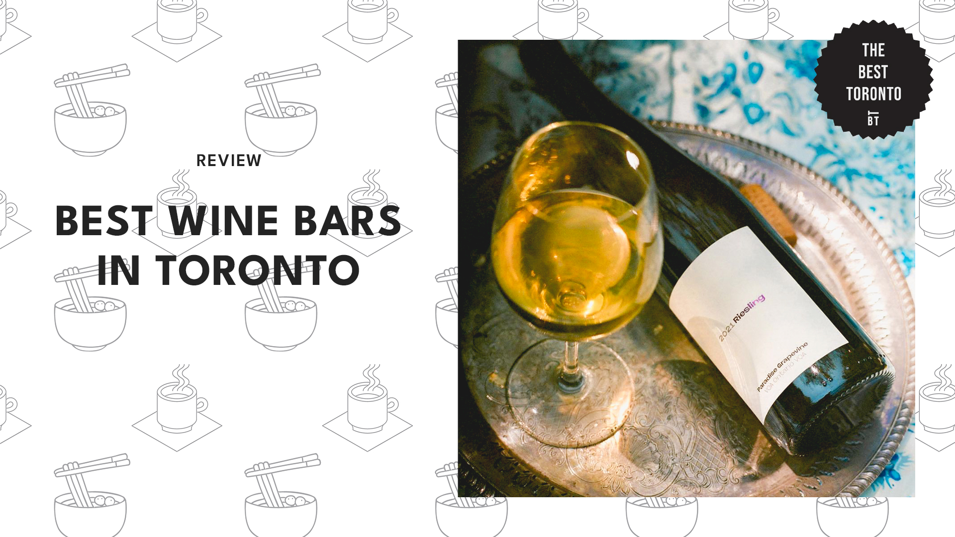 Best Wine Bars in Toronto
