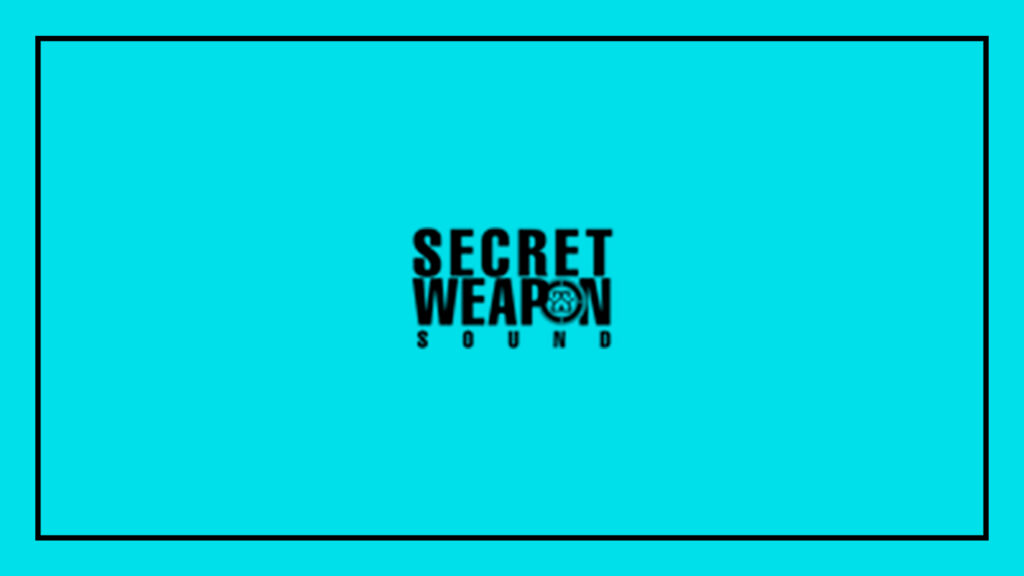Secret Weapon Sound