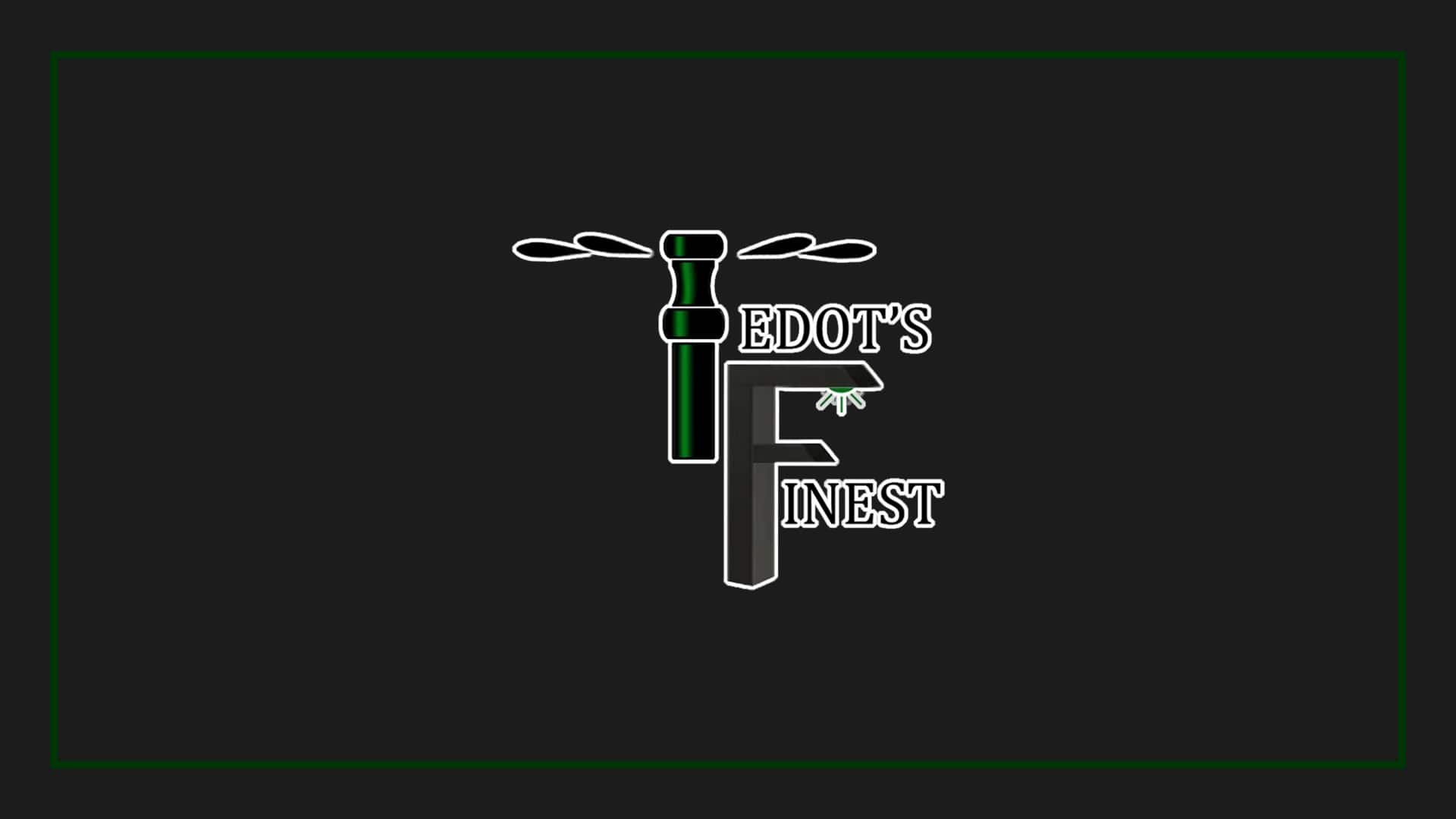 tedot-s-finest