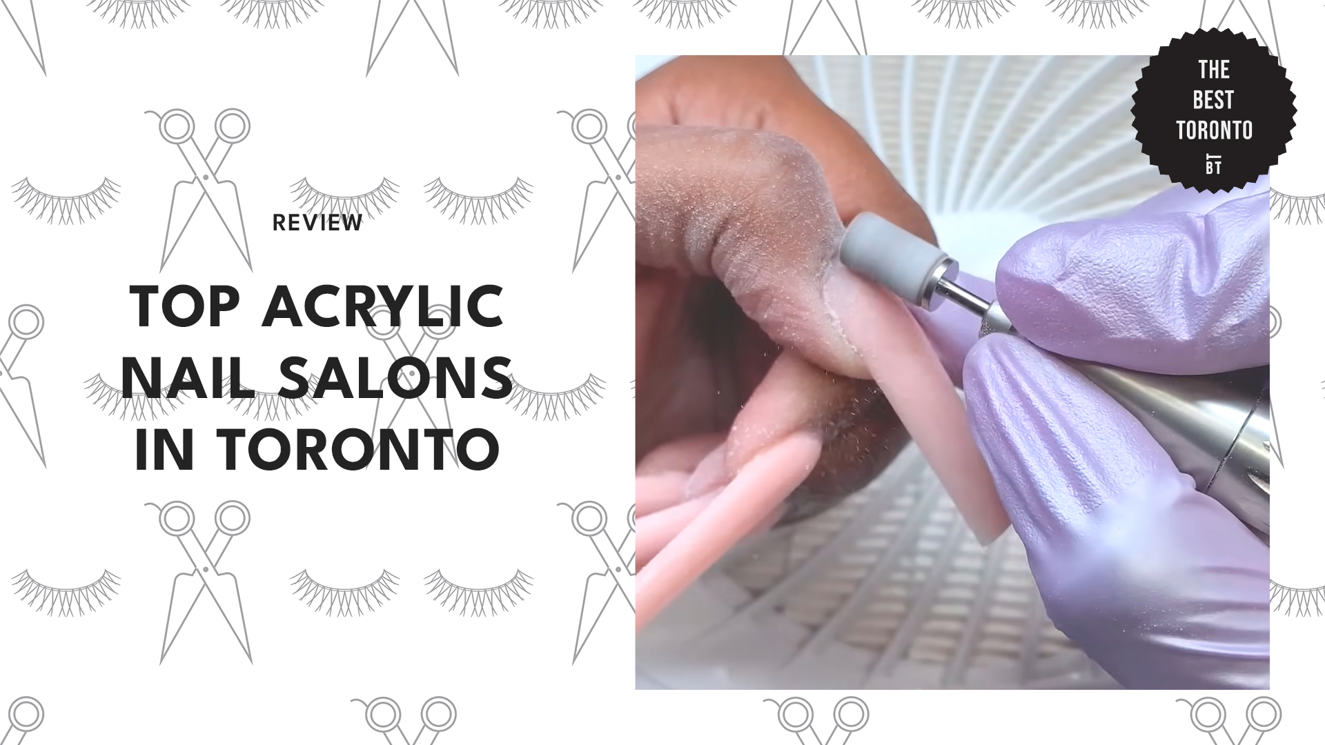 top-acrylic-nail-salons-toronto