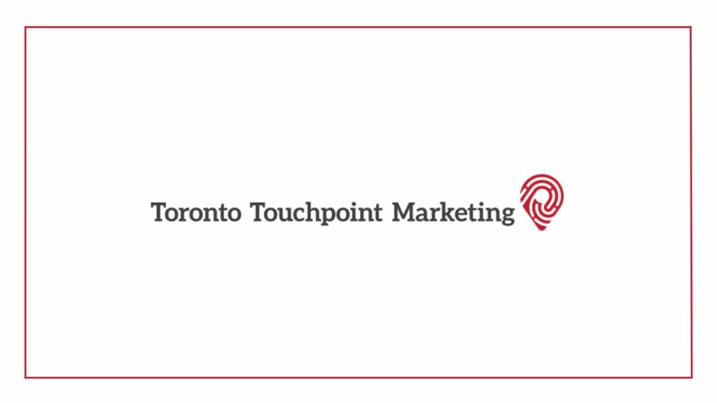 Toronto Touchpoint Marketing