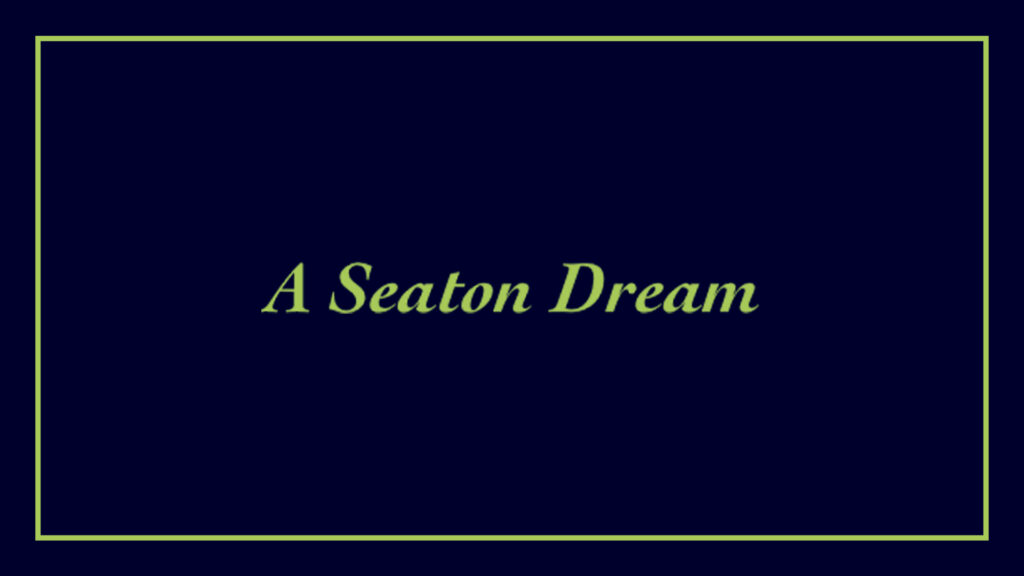 a-seaton-dream
