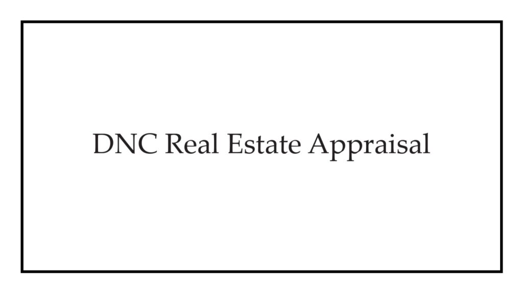 DNC Real Estate Appraisal
