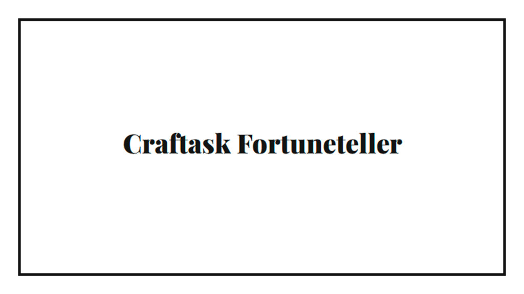 craftask-fortuneteller