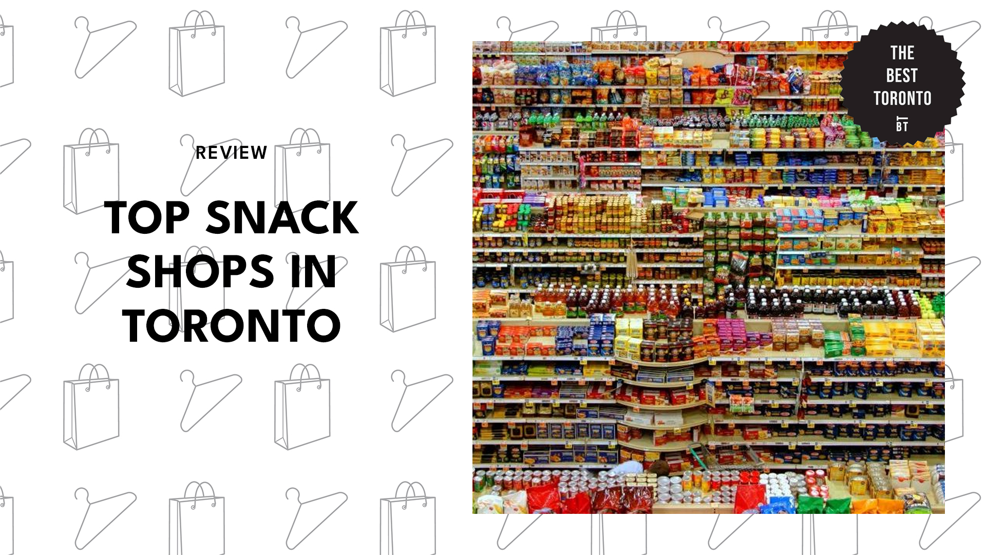 top-snacks-shops-toronto
