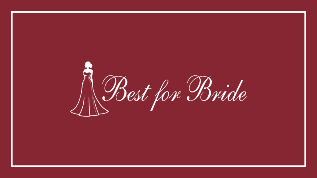 best-for-bride